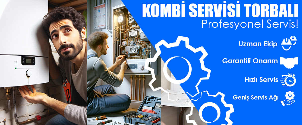 Kombi Servisi Torbalı